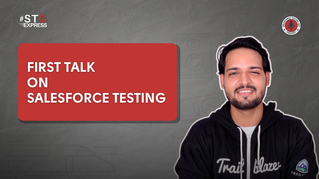 My First Global Tech Talk on @Salesforce Testing | From Tester to Speaker #salesforcetestingguy
