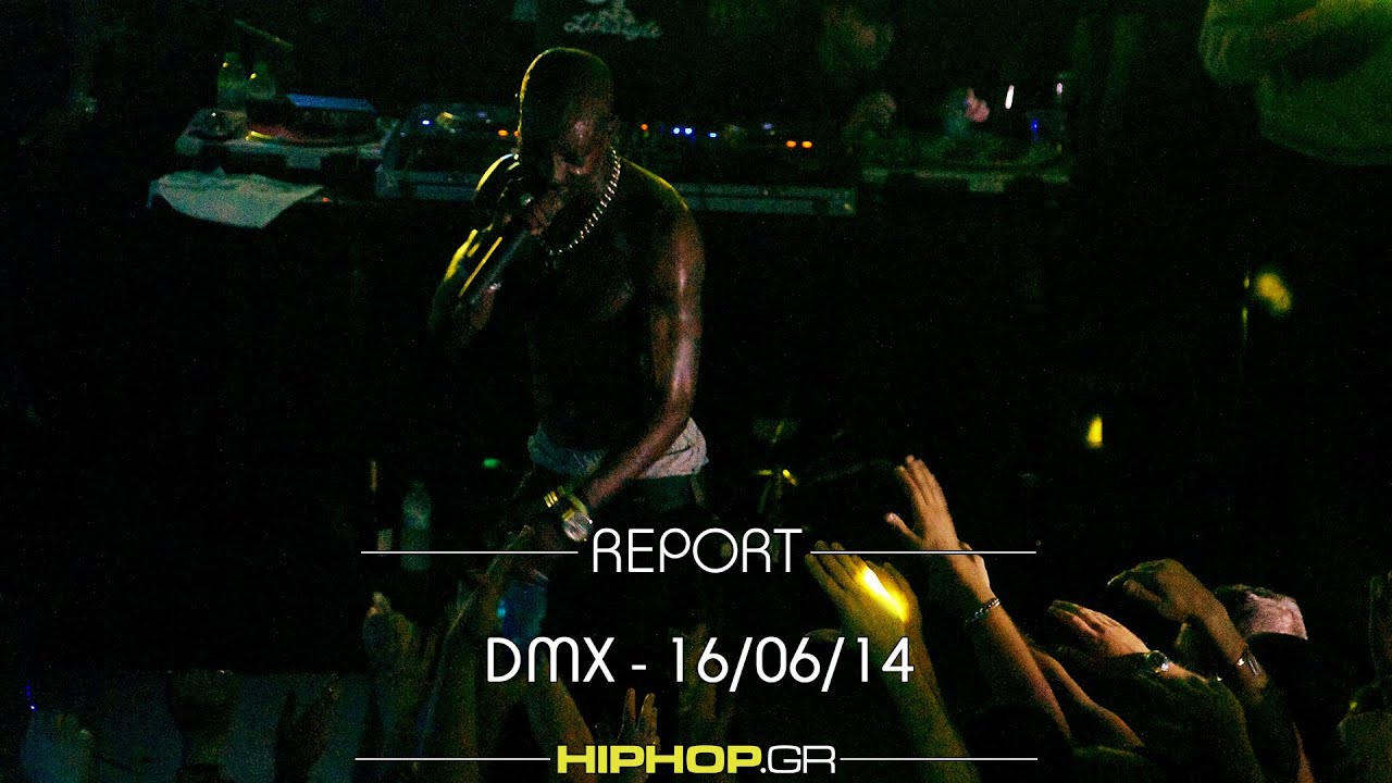 DMX live in Athens 2014 REPORT