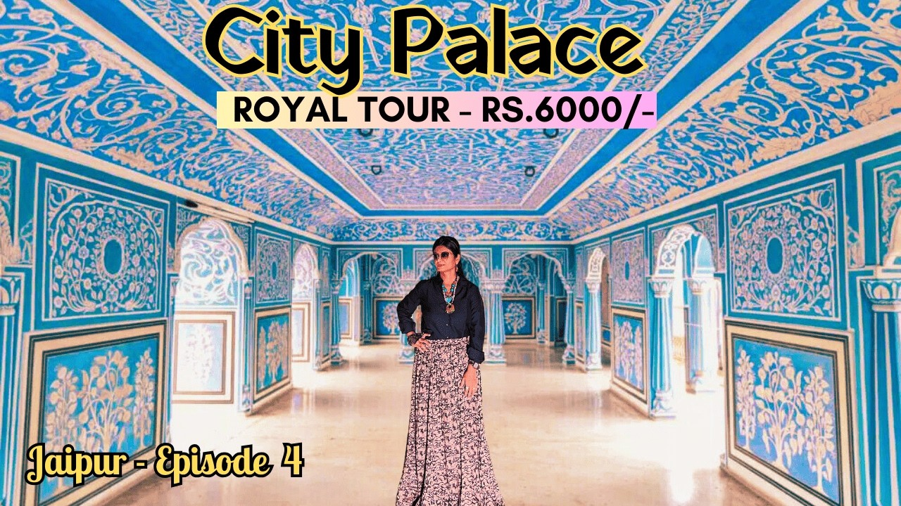 City Palace Jaipur | Jaipur Tour Guide | Complete Tour Jaipur | Amer Fort Full Tour | Jaipur Food