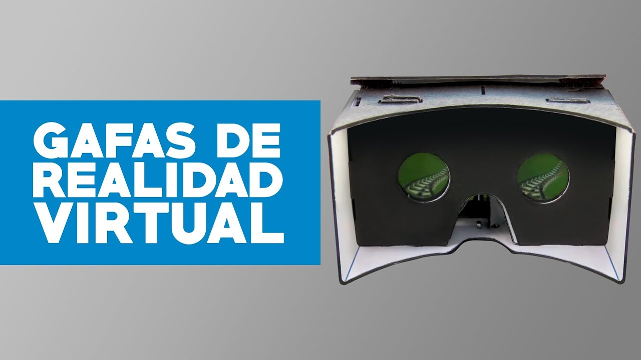 ¿Cómo hacer lentes de realidad virtual?