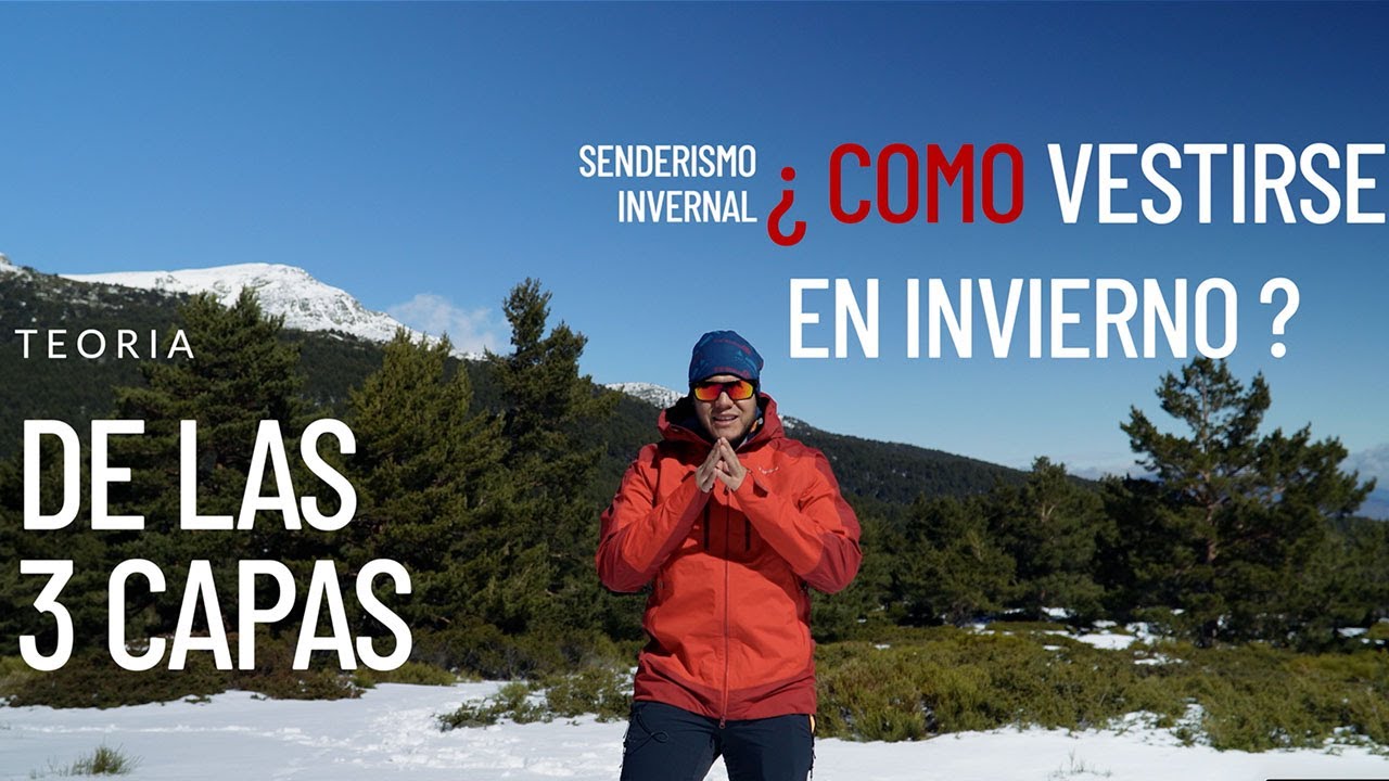 Teoría de las 3 Capas 🥾🧤❄️  Tu Guía para el Senderismo Invernal ⛰️