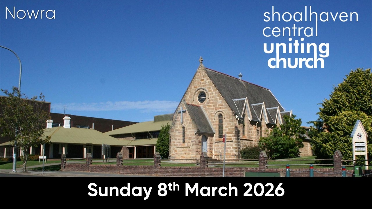 SCUC Nowra Worship Service - 8 March 2026