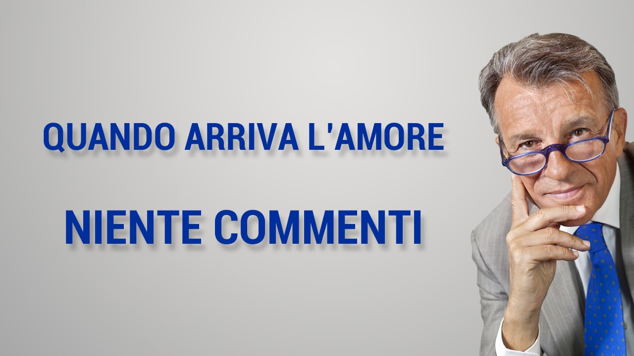 Quando arriva l’amore, niente commenti