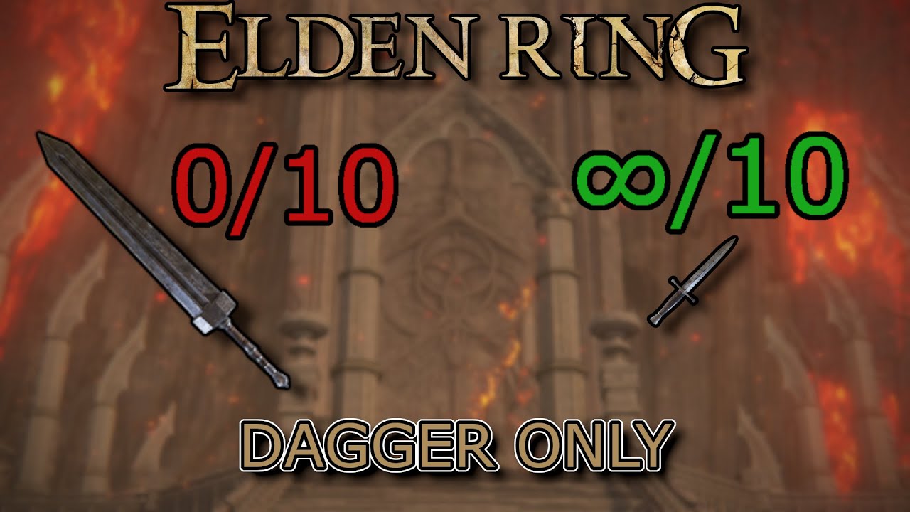 Elden Ring, but with an ordinary Dagger