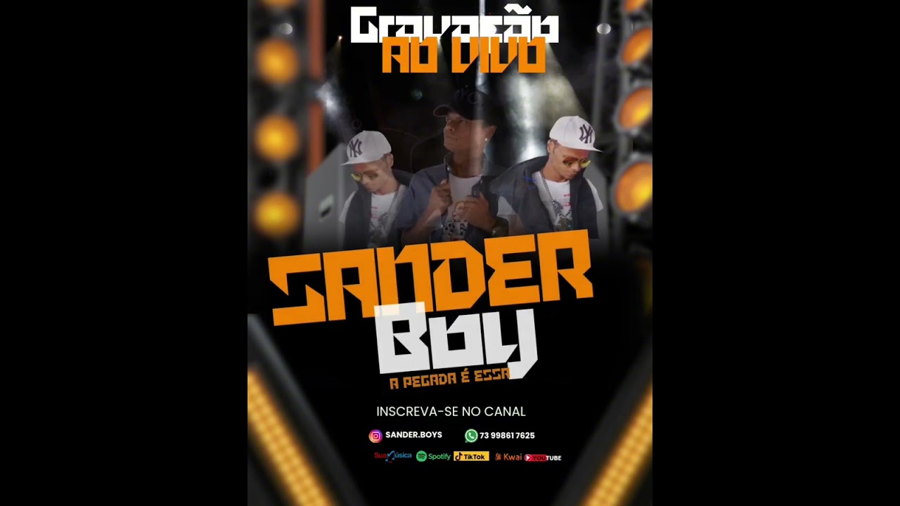 Sander Boy Gravação ao vivo  (E PRA JÁ )