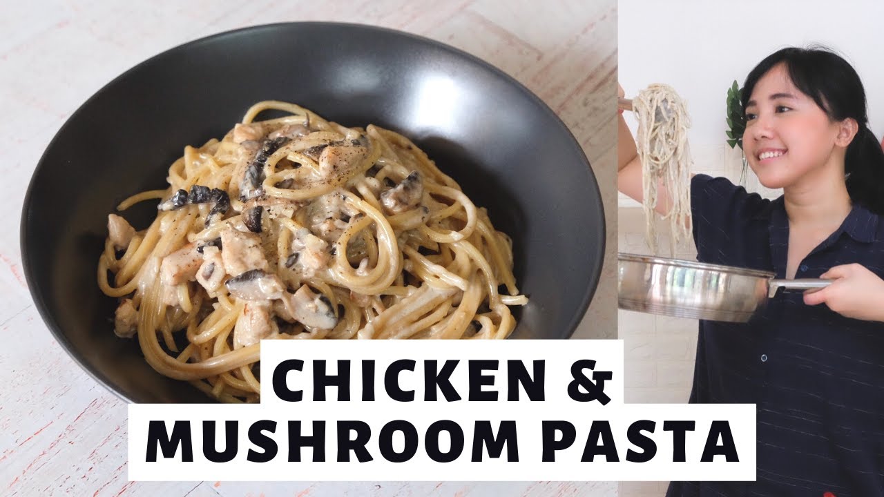 CREAMY CHICKEN & MUSHROOM PASTA! #DIRUMAHAJA | Luvita Ho