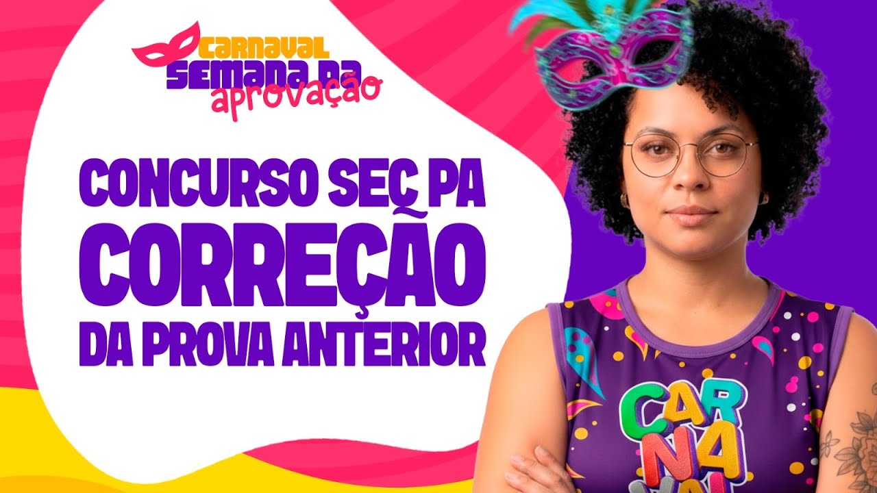 Correção Prova SEDUC PA: O Que Caiu no Último Concurso? (Análise Consulplan)