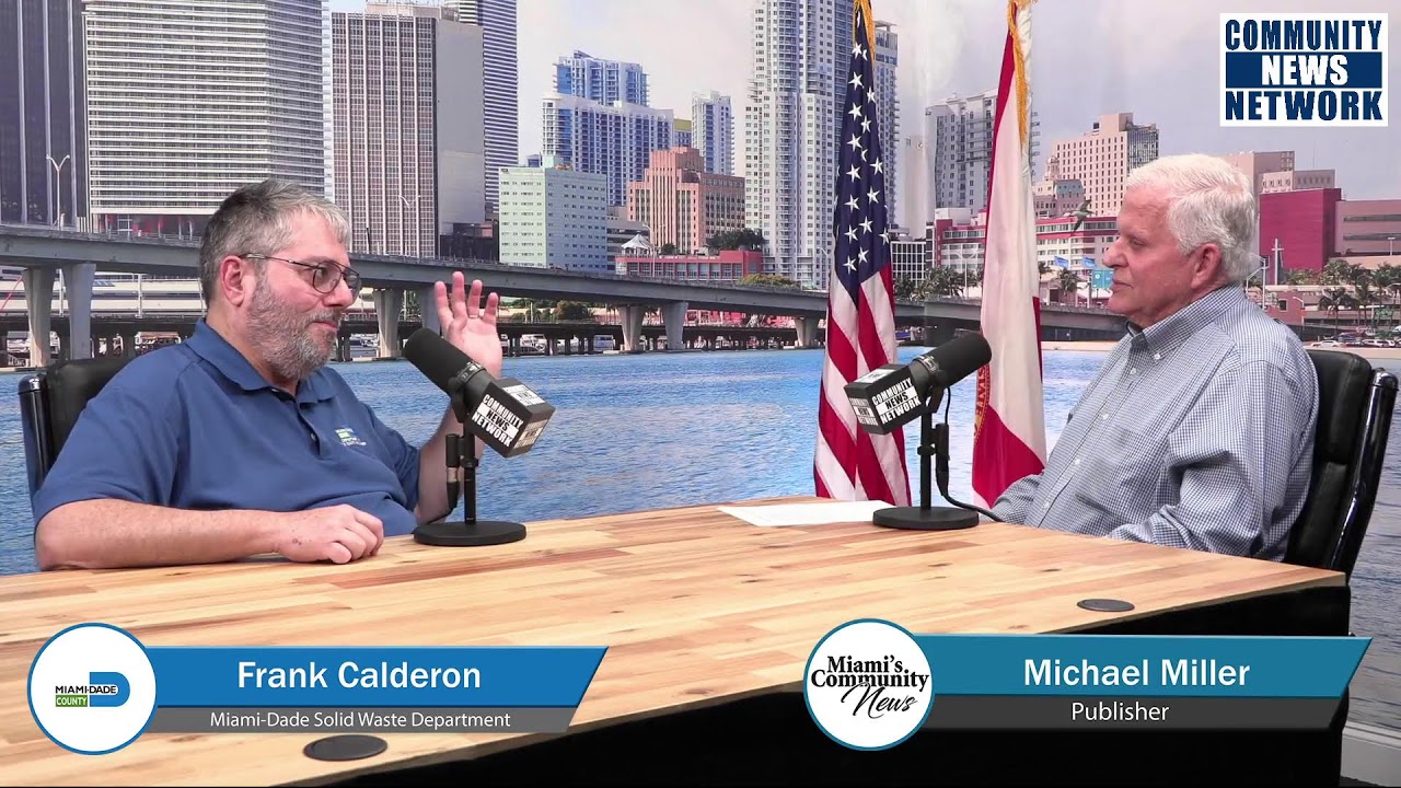 Miami Dade Solid Waste Management with Frank Calderon