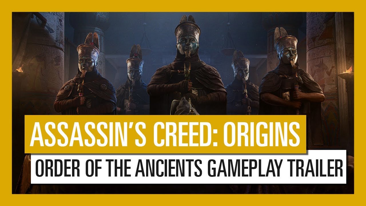 Assassin&rsquo;s Creed: Origins - Order of the Ancients Gameplay Trailer