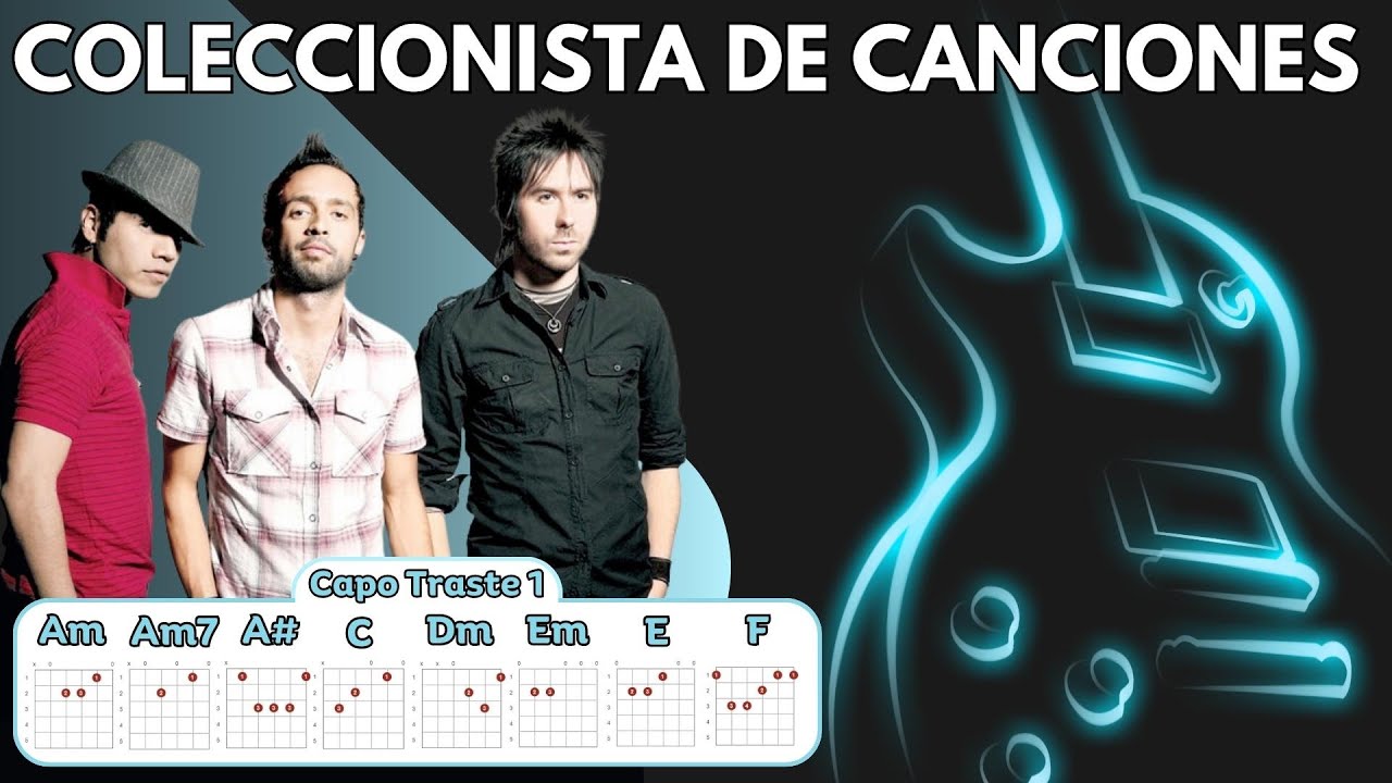 Camila - Coleccionista De Canciones - Letras y Acordes