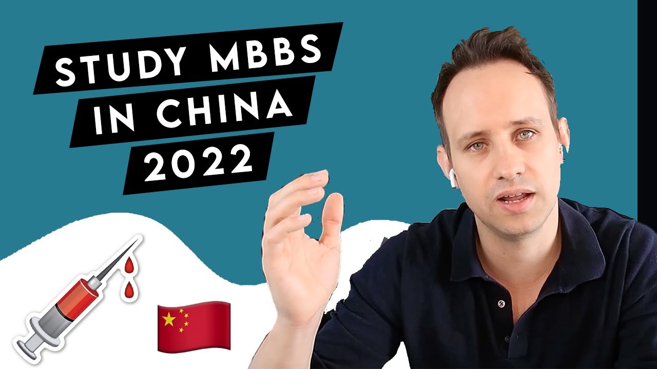 Study MBBS in China in 2022!