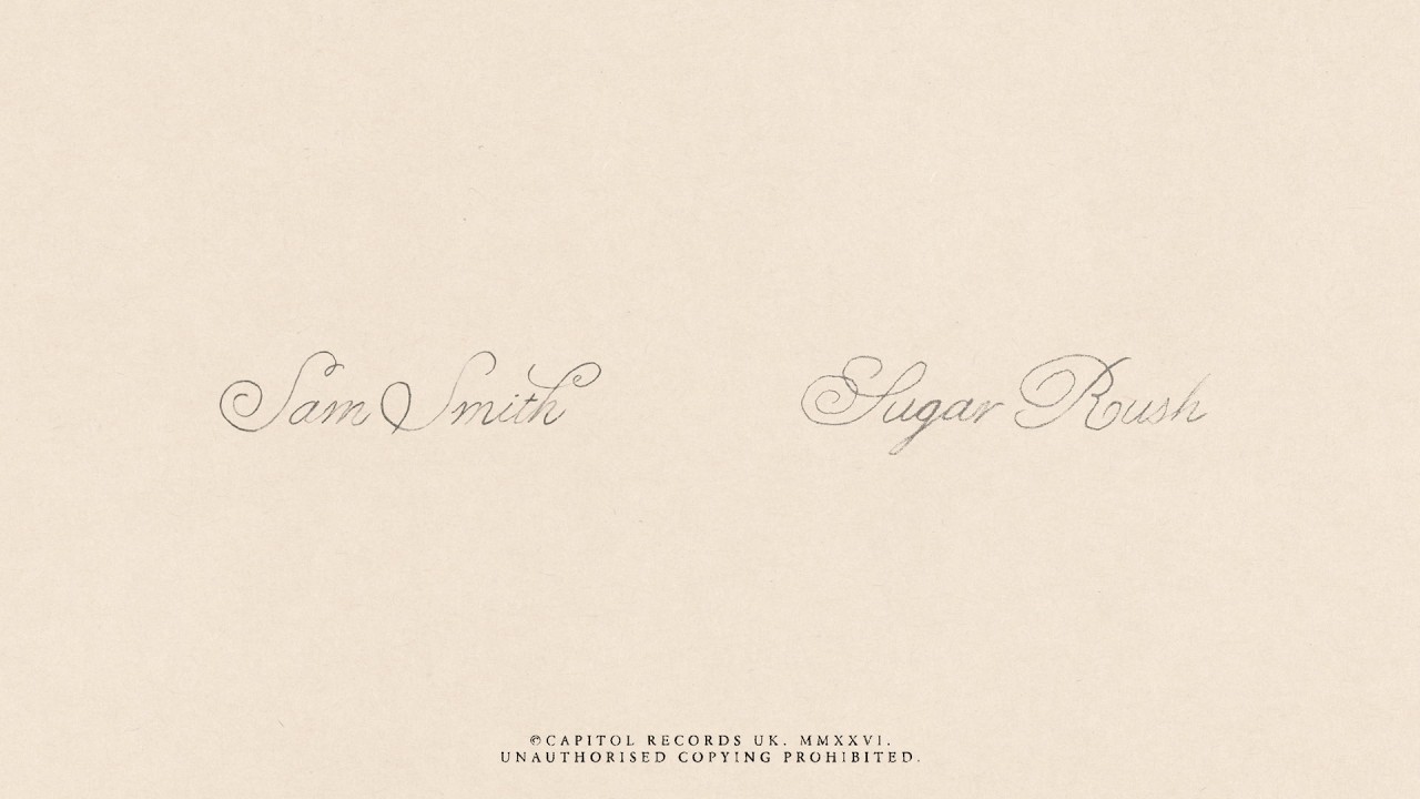 Sam Smith - Sugar Rush (Official Lyric Video