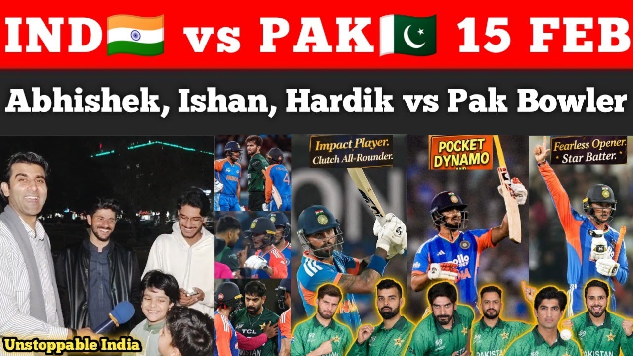 Abhishek, Ishan, Hardik vs Pak Bowlers on 15 Feb Who Will Destroy ? | INDvPAK | Pak Public Reactions