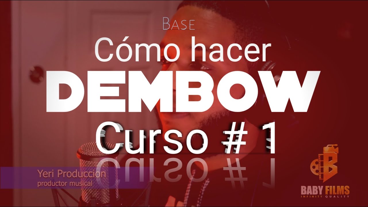 CURSO DE DEMBOW DOMINICANO (CREACION DE BASE) 1/5