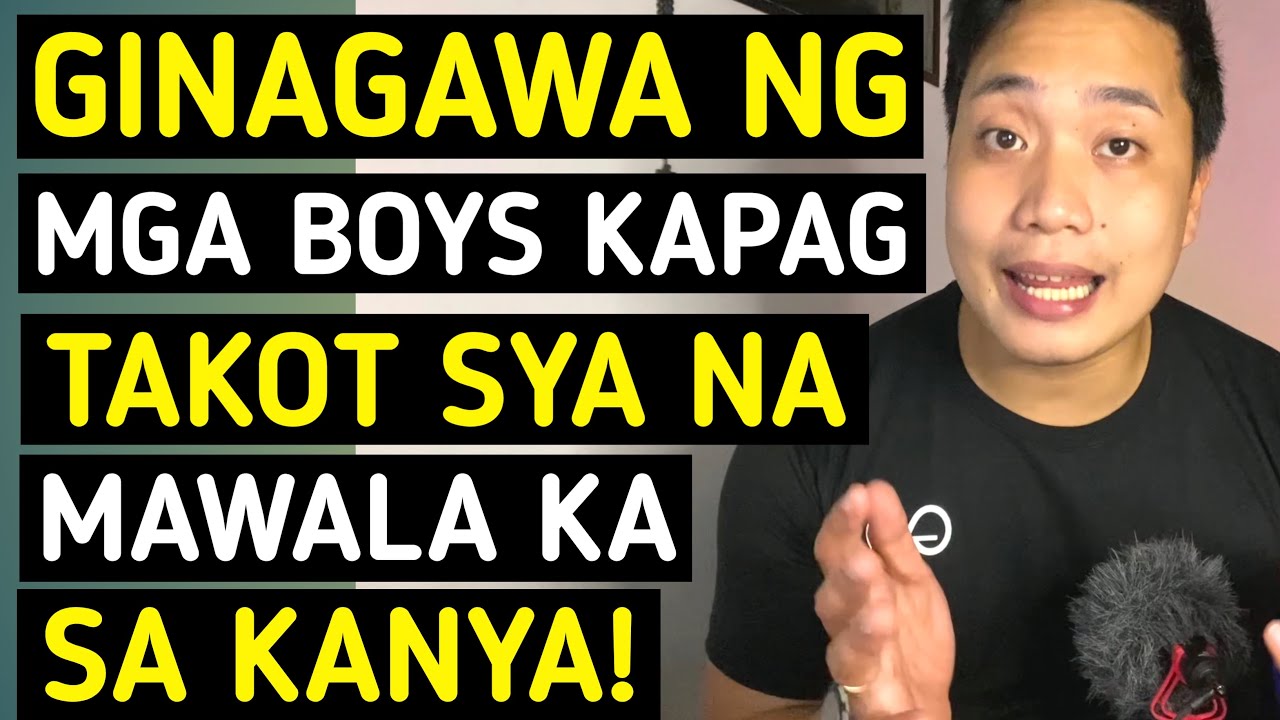 Paano Mo Malalaman kung Takot ba ang Lalaki na MAWALA KA SA Buhay nya?