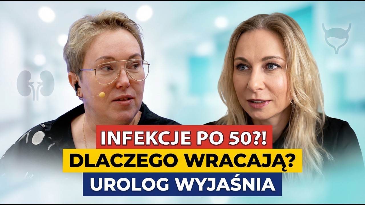 Częste infekcje? 😱 Urolog wyjaśnia: dlaczego po 50. roku życia to narasta!