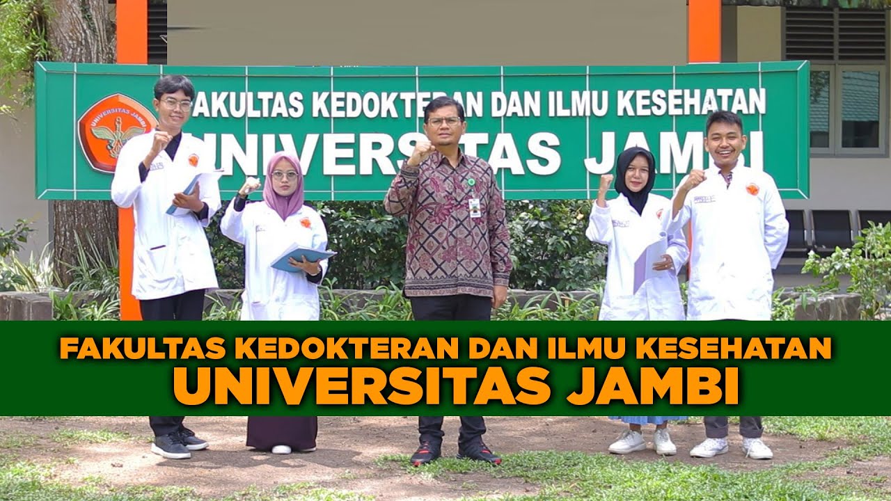 PROFIL FAKULTAS KEDOKTERAN DAN ILMU KESEHATAN UNJA