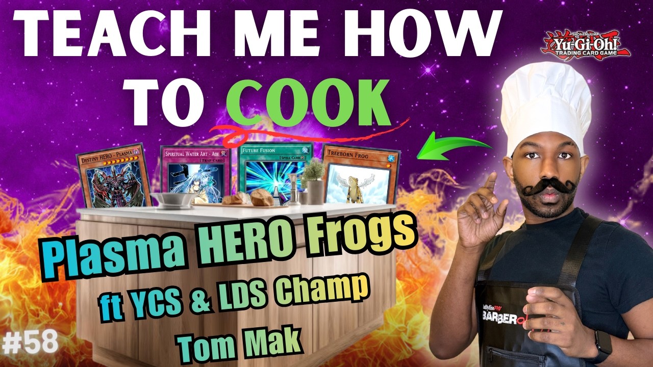 Yugioh Edison Format | Teach Me How to Cook ft LDS Champ Tom Mak @CtrlAltDfeat | Plasma Frogs Ep58