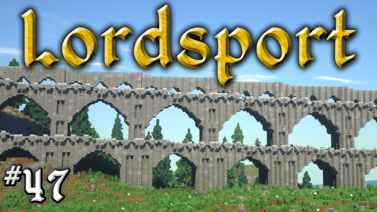 Let's Build a Medieval City: #47 - Lordsport - Smithshaven : Aqueduct