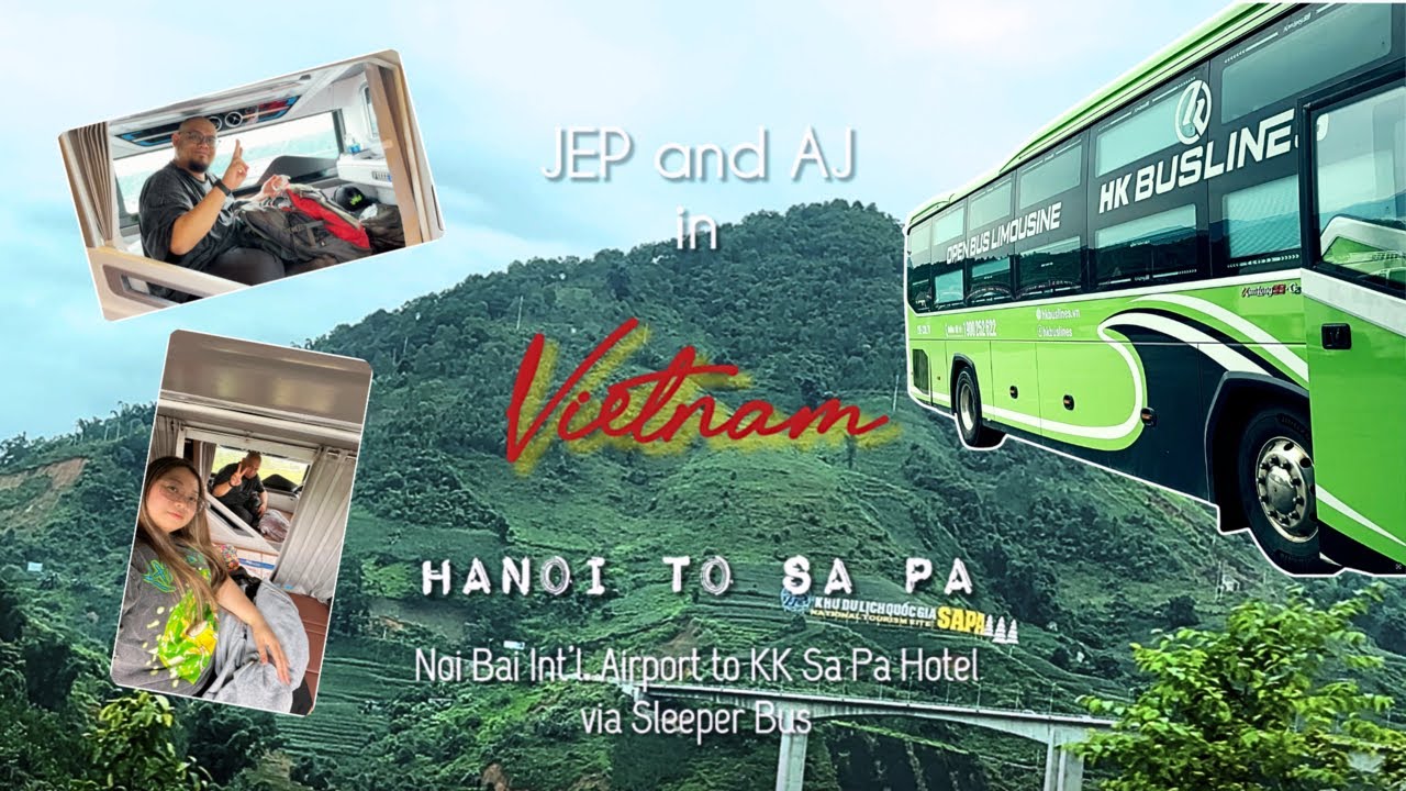 VIETNAM TRIP 🇻🇳 EP. 2: Hanoi to Sapa by Sleeper Bus! 🚌💨 | Easy Klook Booking Guide!