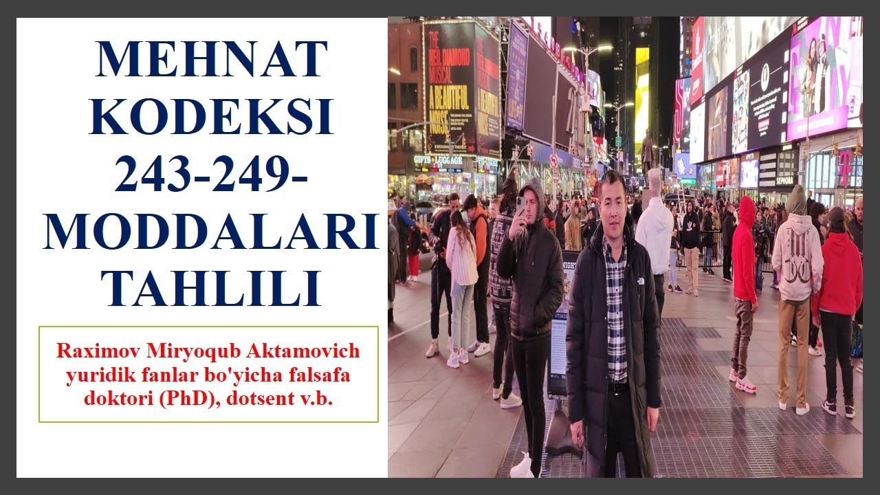 Mehnat kodeksining 243-249-moddalari tahlili