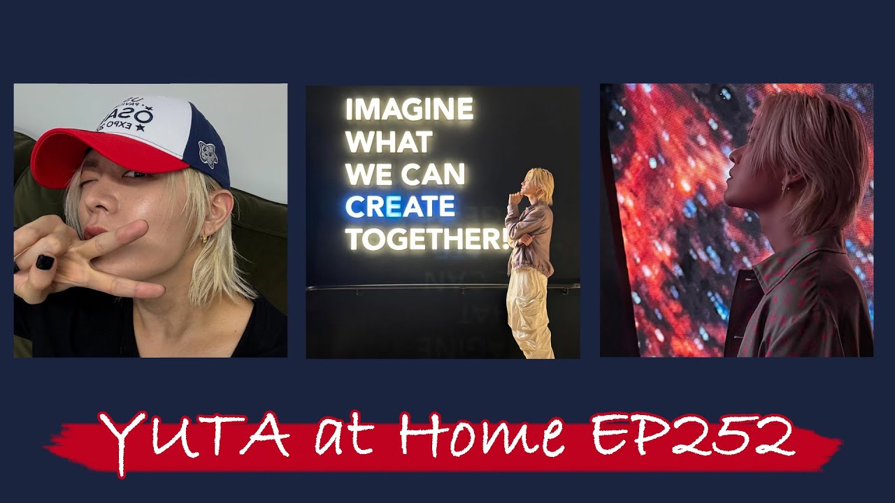YUTA at Home EP252