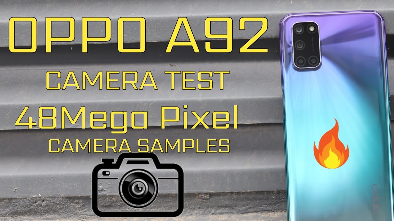 Oppo A92 Camera Test | 48 Megapixel Camera Test Shots