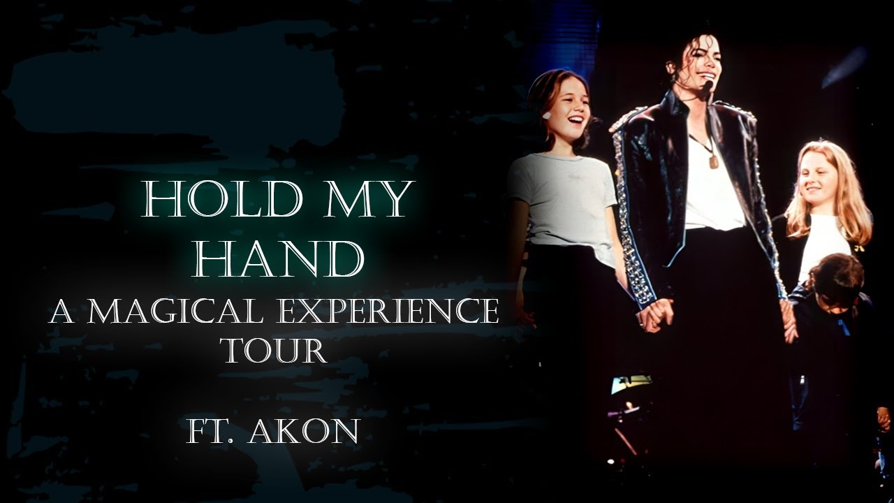 Michael Jackson - Hold My Hand Ft. Akon (Bonus) - A Magical Experience Tour (FANMADE)