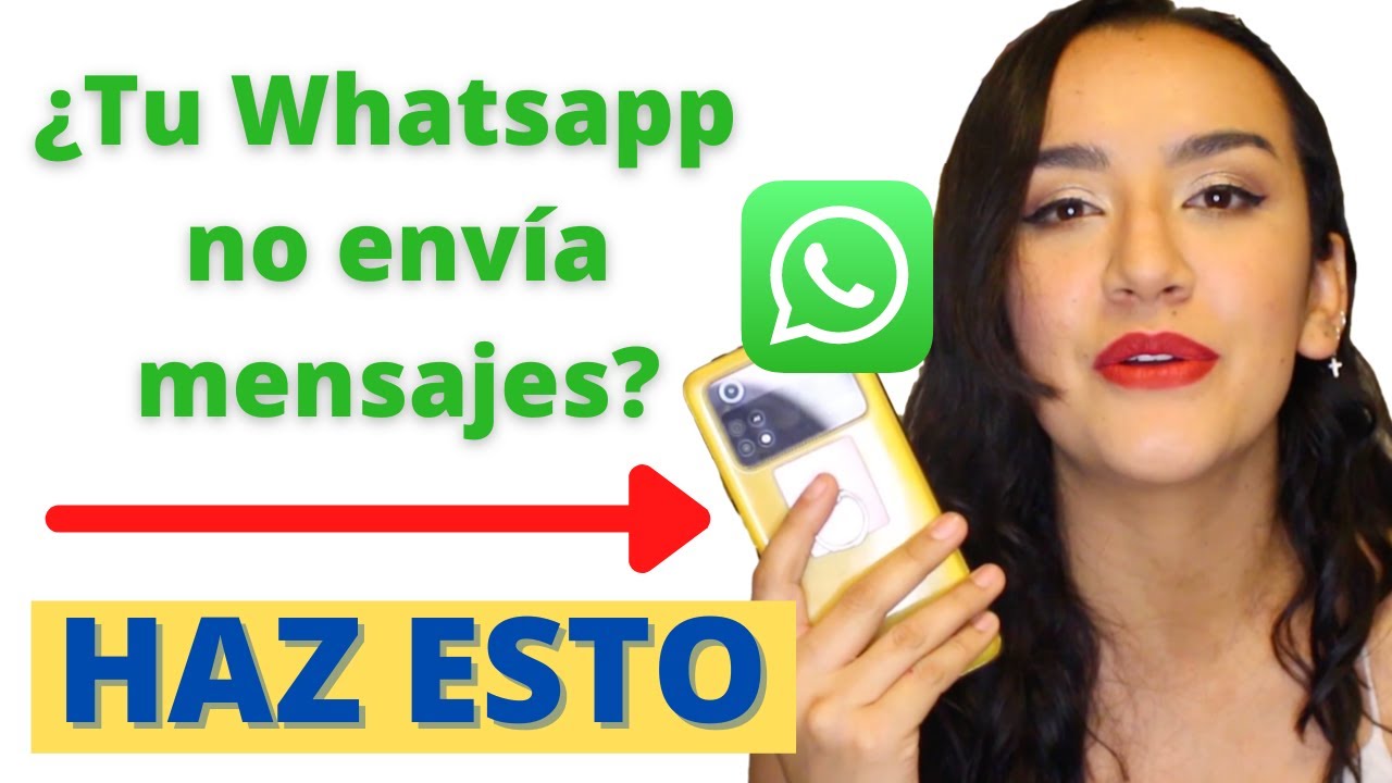Mi whatsapp no envia mensajes 😤. (SOLUCI&Oacute;N 2023)