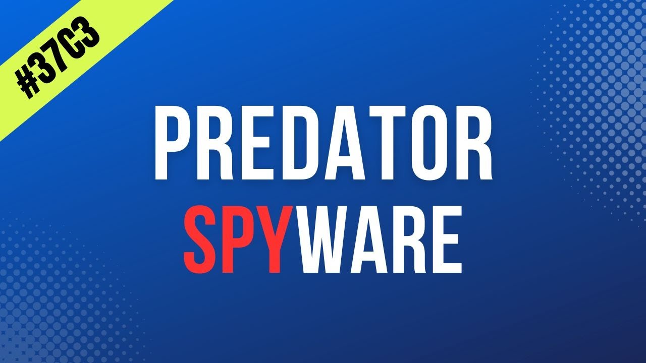 The Predator Files: How European Spyware Threatens Civil Society