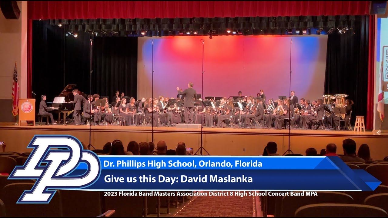 Give us this Day | Dr. Phillips HS, Orlando FL 2023