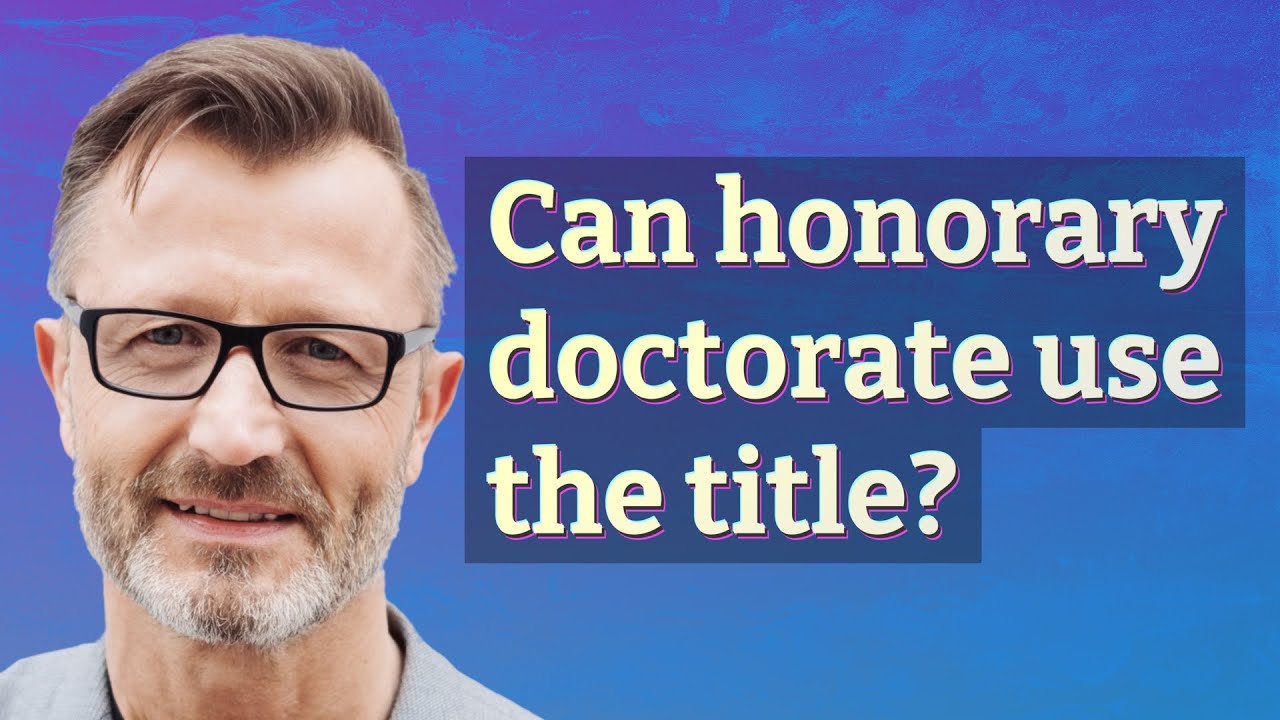 Can honorary doctorate use the title?