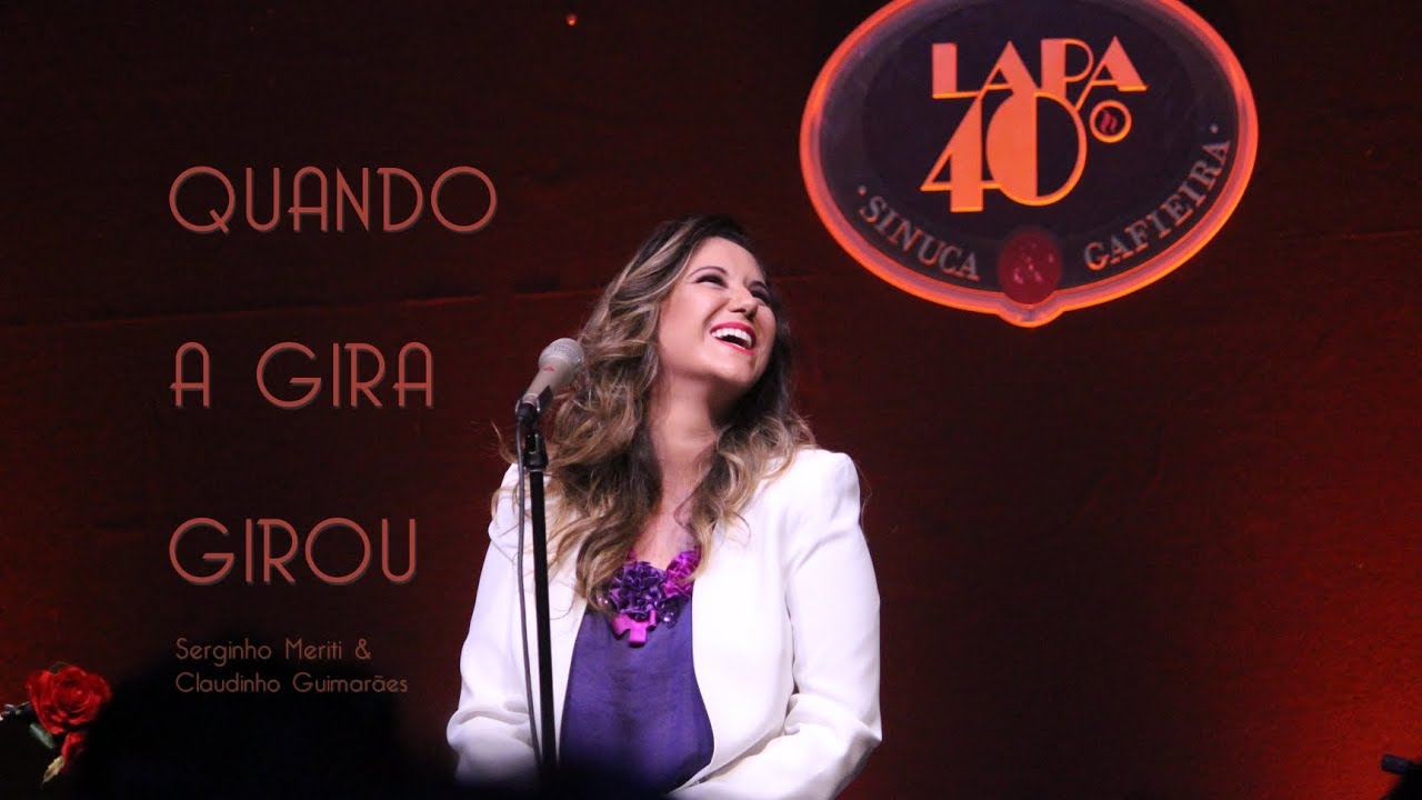 Quando a Gira Girou - Maria Rita - Lapa 40 graus São Paulo - 15/12/15