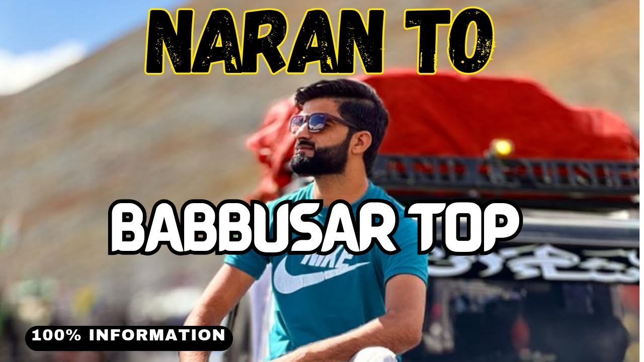 Naran to | Babusar top | October 2023 |100% information Video