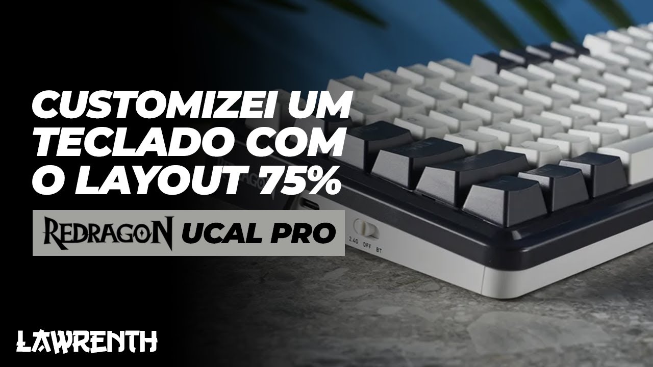 TRANSFORMEI TOTALMENTE O TECLADO UCAL PRO DA REDRAGON EM ALGO NOVO E PERSONALIZADO!