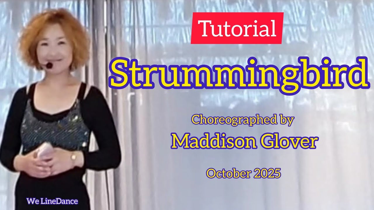 Tutorial : Strummingbird linedance