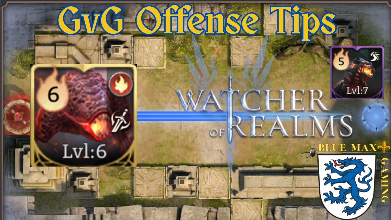Watcher of Realms GvG Offense Tips: S13