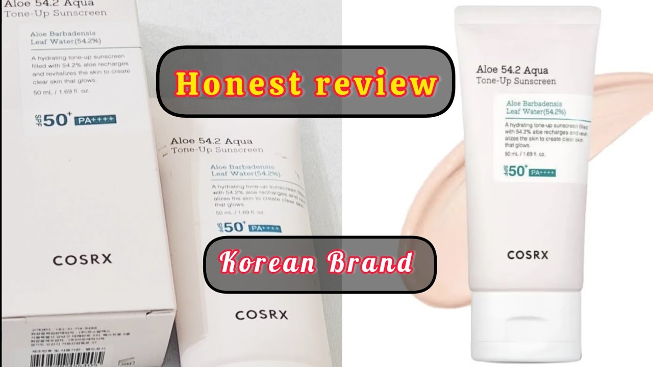Honest Review of COSRX Aloe 54.2 Aqua Tone Up Sunscreen SPF 50+ PA