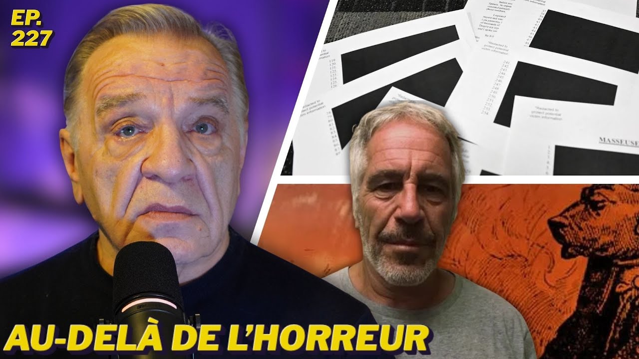 Révélations Epstein : c’est PIRE que ce que vous imaginez | Ep.227