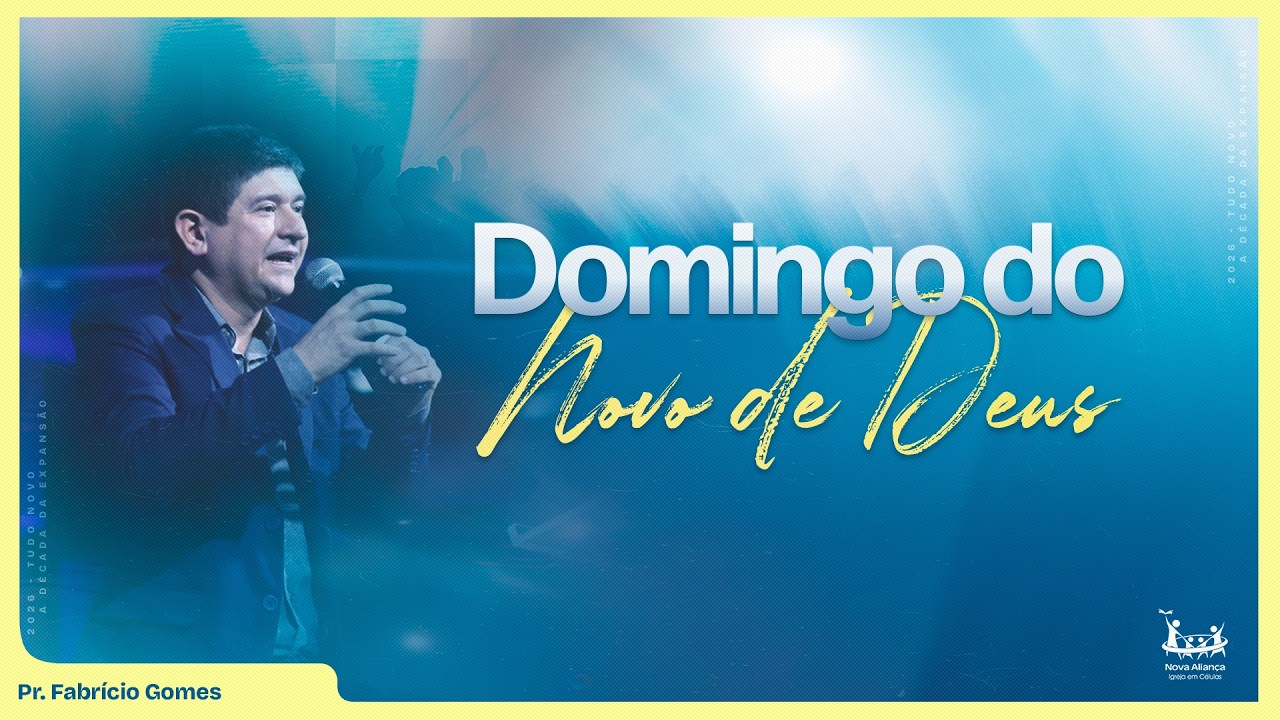 DOMINGO DO NOVO DE DEUS - CULTO DA NOITE - AO VIVO