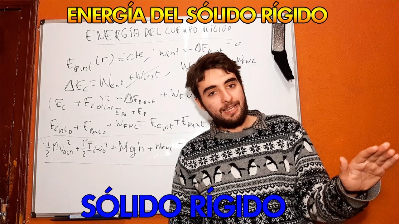ENERGÍA DEL SÓLIDO RÍGIDO | FÍSICA UNIVERSITARIA | MR PLANCK
