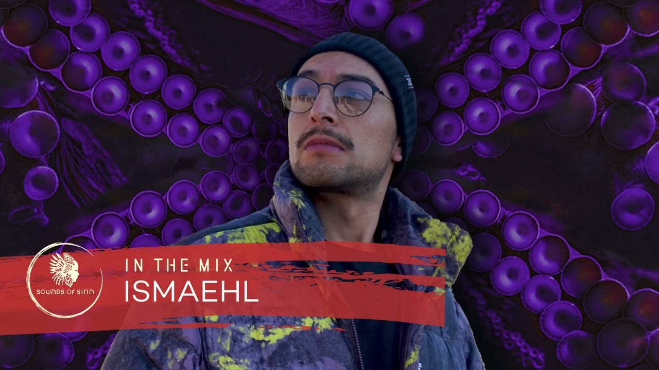Sounds Of Sirin In The Mix #109 - Ismaehl
