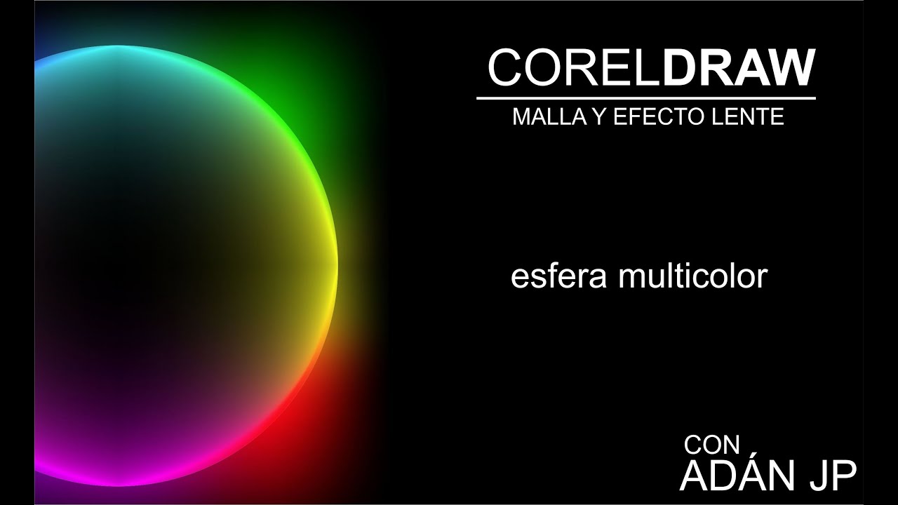 CorelDRAW, Herramienta MALLA, esfera multicolor exclusivo de @ADNDC @adanjp