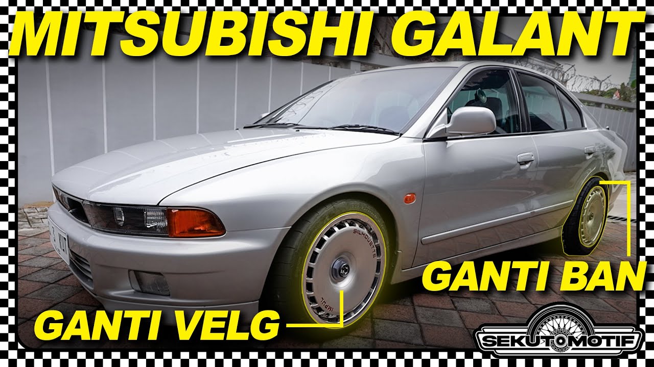 Fitment Mitsubishi Galant #SEKUTOMOTIF
