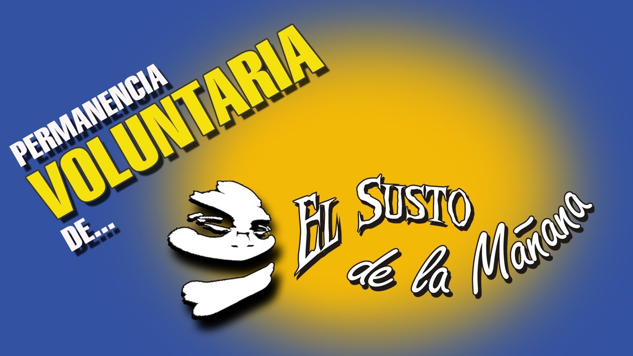 Permanencia Voluntaria 001 - Historias de Terror | El Susto de La Mañana