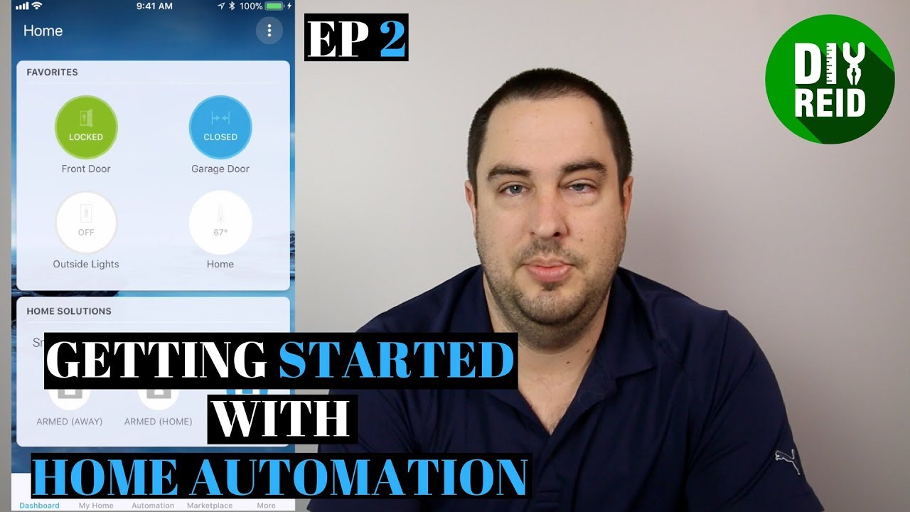 Getting Started with Home Automation using SmartThings Hub - Episode 2