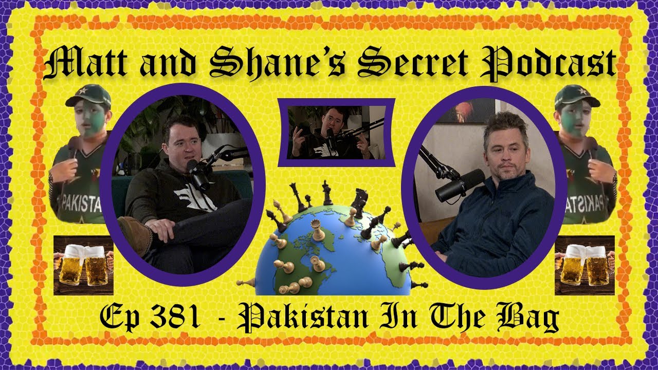 Ep 381 - Pakistan In The Bag