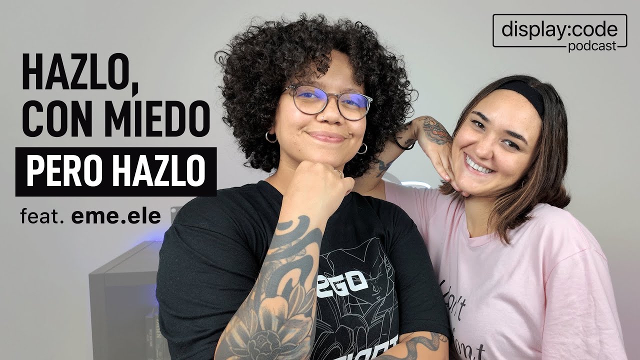 Hazlo, con miedo, pero hazlo | feat. EME ELE