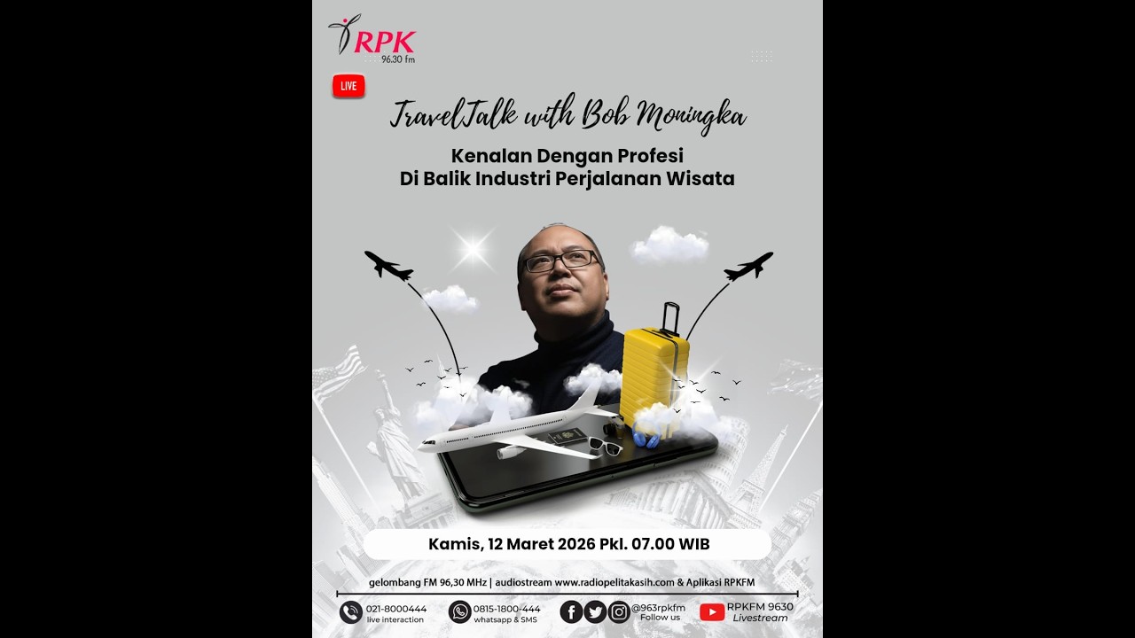 TRAVELTALK | KENALAN DENGAN PROFESI DIBALIK INDUSTRI PERJALANAN WISATA  | KAMIS, 12/03/2026
