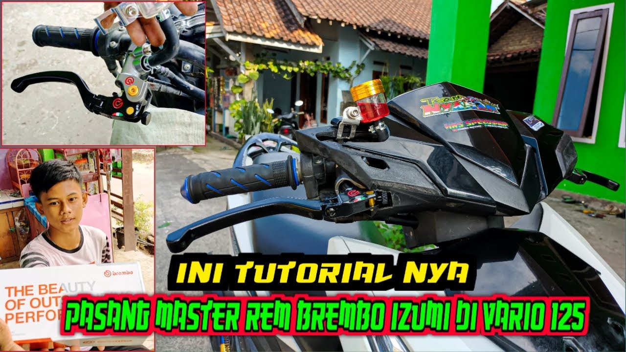 TUTORIAL PASANG MASTER REM BREMBO IZUMI DI VARIO 150 / 125
